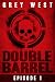 Axe 2 Grind (Double Barrel No.1)
