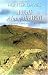 A Walk Along the Wall: A Journey Along Hadrian's Wall