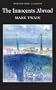 The Innocents Abroad (Wordsworth Classics)