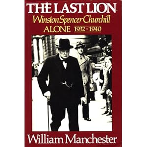 The Last Lion: Alone 1932-1940