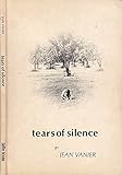 Tears of silence