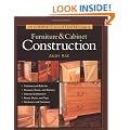 The Complete Illustrated Guide to Furniture and Cabinet Construction (Complete Illustrated Guides (Taunton))