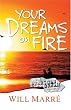 Your Dreams on Fire