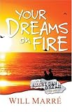 Your Dreams on Fire
