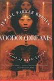 Voodoo Dreams: A Novel of Marie Laveau