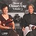 Classical Music : Music of Chinary Ung, Vol. 3