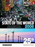 State of the World: Towards a Sustainable Global Economy: Ideas and Opportunities for Sustainable Economies