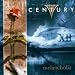 Anklicken zum Vergrößeren: Century - Melancholia (Audio CD)