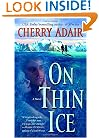 On Thin Ice (The Men of T-FLAC: The Wrights, Book 6)