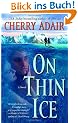 On Thin Ice: A Novel