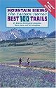 Mountain Biking the Eastern Sierra's Best 100 Trails
