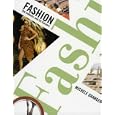 Fashion: The Industry and Its Careers