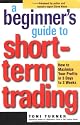 Beginner's Guide to Short-Term Trading: How to Maximize Your Profits in 3 Days to 3 Weeks (Jataka Tale Series)