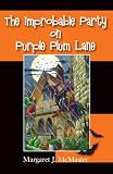 The Improbable Party on Purple Plum Lane