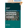 Local Governments And Climate Change: Sustainable Energy Planning And Implementation In Small And Medium Sized Communities (advances In Global Change Research)