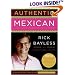 Authentic Mexican 20th Anniversary Ed: Regional Cooking from the Heart of Mexico