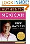 Authentic Mexican 20th Anniversary Ed: Regional Cooking from the Heart of Mexico