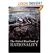 The Oxford Handbook of Rationality (Oxford Handbooks in Philosophy)