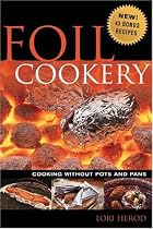 Foil Cookery (Cooking without Pots and Pans)