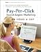 Pay-Per-Click Search Engine Marketing: An Hour a Day