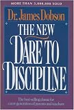 The New Dare to Discipline