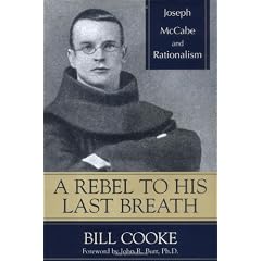A Rebel to His Last Breath: Joseph McCabe and Rationalism