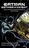 BATMAN: Gotham Knight (Batman)