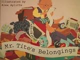 Mr. Tite's Belongings