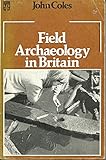 Field archaeology in Britain