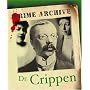 Dr Crippen (Crime Archive)