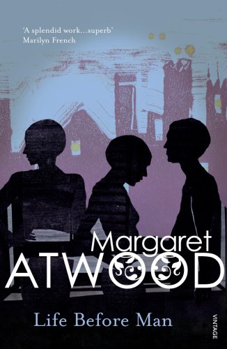 Life Before Man (Contemporary Classics)