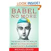 Babel No More: The Search for the World's Most Extraordinary Language Learners