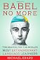 Babel No More: The Search for the World's Most Extraordinary Language Learners