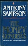 The money lenders : bankers in a dangerous world