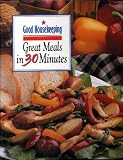  : Good Housekeeping Rush Hour Dinners: Great Meals in 30 Minutes or Less