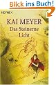 Das Steinerne Licht. Merle-Zyklus 02.