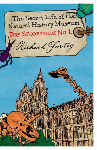 City Travel Guides Discounted  Travel : Dry Store Room No. 1: The Secret Life of the Natural History Museum