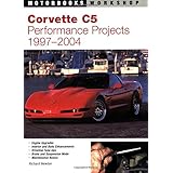 corvette c5 performance projects 1997 2004 motorbooks workshop