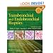 Transbronchial and Endobronchial Biopsies