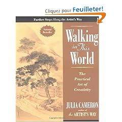 Walking in This World: The Practical Art of Creativity