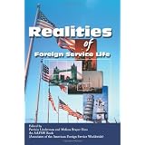 Realities of Foreign Service Life