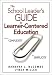 Books : The School Leader's Guide to Learner-Centered Education: From Complexity to Simplicity