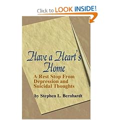 Have a Heart's Home: A Rest Stop From Depression and Suicidal Thoughts