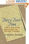 Have a Heart's Home: A Rest Stop From Depression and Suicidal Thoughts