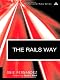 The Rails Way: Driving Rails into the Enterprise (Addison-Wesley Professional Ruby)