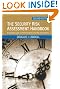 The Security Risk Assessment Handbook: A Complete Guide for Performing Security Risk Assessments, Second Edition