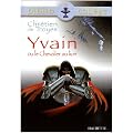 Chr�tien de Troyes : Yvain ou le chevalier au Lion