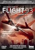 The Untold Story of Flight 93 Special Extended Edition - A Portrait of Courage - Includes 100 Minutes of Extras including The Gallery Of Heroes, The Flight 93 Memorial and Extended Interviews [DVD]