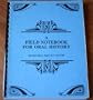 Field Notebook for Oral History
