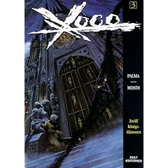 XOCO  Hardcovercover Bd.  3, Zw�lf K�nigsd�monen, Kult Edition